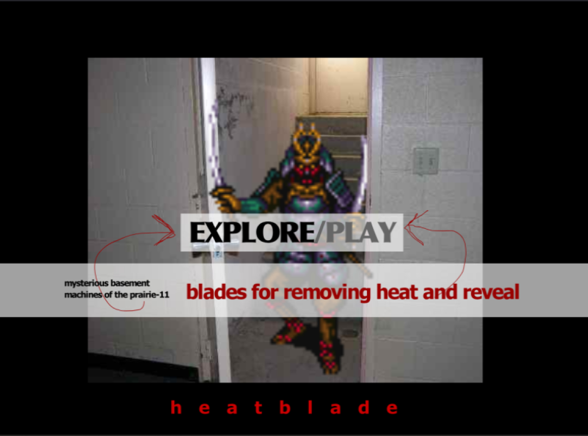 An old pixel-art sprite of a colorful samurai standing in a doorway. A red text reads
                                        'Blades for removing heat and reveal' and 'Heatblade'.